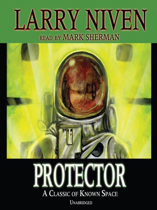 Title details for Protector by Larry Niven - Available
